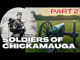 The Battle of Chickamauga: A Soldier's Tale