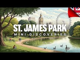 St. James’s Park (London, United Kingdom)