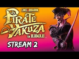 PIRATE YAKUZA Continues!!! Charity Fundraising for #Gameblast25 #Sponsored by RGGStudio and Sega!