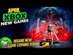 20 NEW BIG Xbox & Game Pass Games Are Coming This APRIL