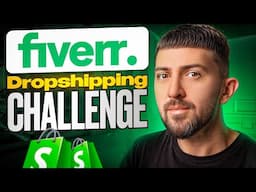 Creating A PROFITABLE Dropshipping Store Using ONLY Fiverr