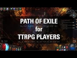 Path of Exile for TTRPG Players - An Overview