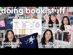 come book shopping, bookish merch unboxing, sort my series tracker✨📖 doing book stuff!
