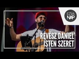 Révész Dániel - Isten szeret // Ez az a nap! Stadion 2025 Szombathely