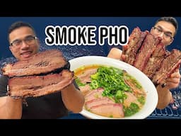 Smoke Pho - Vietnamese Pho w/ Smoked Brisket, Short Ribs - Homemade Recipe