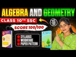 Updated Syllabus of Algebra and Geometry🔥 | Weightage and Paper Pattern | Strategy to Score 100/100✅