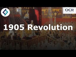 The 1905 Revolution | Russia & its Rulers | OCR A Level History