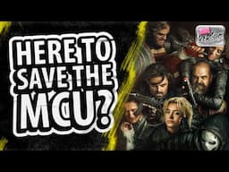 ARE THE THUNDERBOLTS* GOING TO SAVE THE MCU? | Film Threat Versus