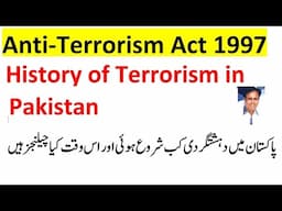 ATA Anti Terrorism Act 1997 Short History of Terrorism in Pakistan and Government Policy