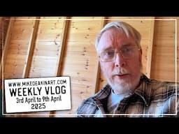 Weekly Vlog - April 2025 - WK#15