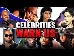 Celebrities Who Tried to Warn Us — But Were Silenced