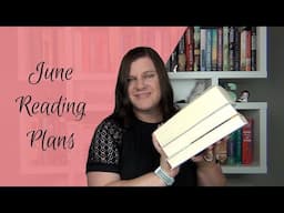 June Reading Plans