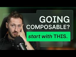 Before Going Composable The Crucial Step Most Companies Miss