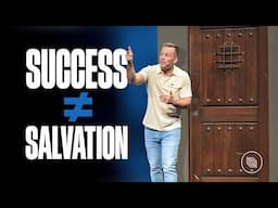 You Can Win in Life and Still Lose Eternity | Pastor Josh Howerton