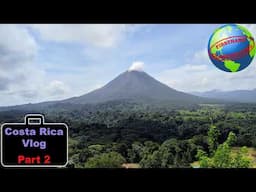 Costa Rica travel vlog Part 2 - Volcanic hot springs, hanging bridges, jungle hikes, and animals!