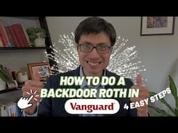 How To Do A Backdoor Roth In Vanguard (4 EASY STEPS)