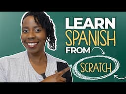 How to Learn Spanish from Scratch as a Complete Beginner (Step-by-Step)