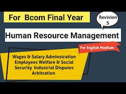 Human Resource Management|HRM for Bcom/BBA/Mcom Revision 5 ।