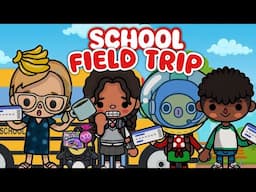 👩‍🏫 GOING ON A SCHOOL TRIP 🏫🎒|| Toca Boca Life World 🌍 || ROLEPLAY *with voice*🗣️