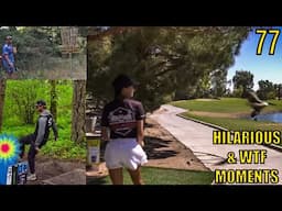 HILARIOUS AND "WTF" MOMENTS IN DISC GOLF COVERAGE - EPISODE 77