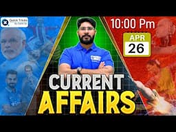 Railway/SSC Exams 2025 | Daily Current Affairs Today | 26 April Current Affairs | CA by Bhawani Sir