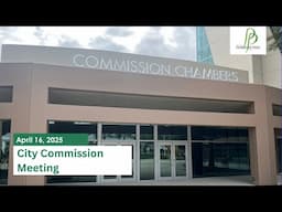 City Commission Meeting - April 16,  2025