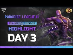 DAY #3/GRAND FINALS RECAP – Paradise League - PK HoN Awakening Tournament