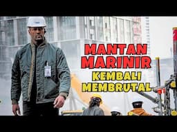 Anaknya Di culik , Pensiunan Tentara Mengamuk !! Alur Cerita Action