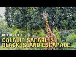 CORON 2025 EP2: Calauit Safari Tour and Black Island UNBELIEVABLE Tour!!