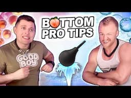 BOTTOMING LIKE A PRO - Our Favorite Secrets