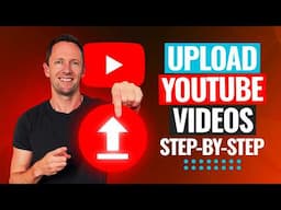 How to Upload Videos on YouTube (Best Settings to Get More Views in 2025!)