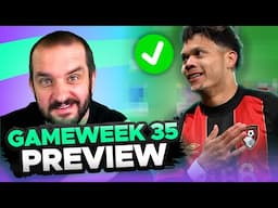 EVANILSON AVAILABLE 🔥 | FPL GAMEWEEK 35 PREVIEW | Fantasy Premier League Tips 2024/25