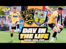 Day In The Life Of A Non-League Footballer | MATCH DAY VLOG