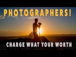 Photography Pricing & Negotiation – Get Paid What You Deserve!