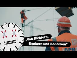Bahnsinn Riedbahn - Folge 6: Von Dichtern, Denkern und Bedenken