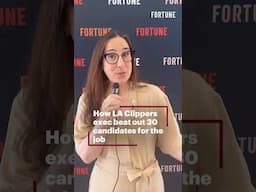How LA Clippers exec beat out 30 candidates for the job #FortuneCOOSummit #LAClippers