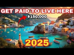 10 Countries That PAY YOU To Move and Live There in 2025...