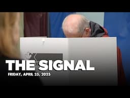 The Signal | Federal election countdown