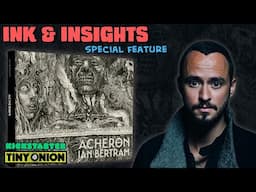 Ian Bertram's ACHERON - Kickstarter Discussion