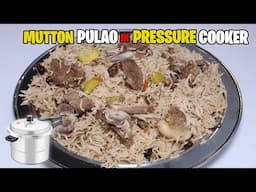 20 Mins Main Mutton Pulao Bnayein Pressure Cooker Main aur Sub Ka Dil Jeet Lein l Bakra Eid Special