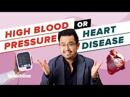 What's the REAL Difference Between Hypertension and Heart Disease?