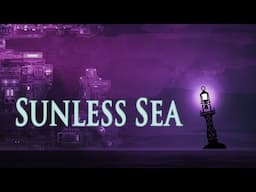 Let's Roleplay Sunless Sea | Ep 15 "The Crimson Beast"