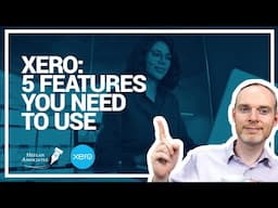 XERO BASICS GUIDE - ARE YOU USING XERO ALL WRONG?