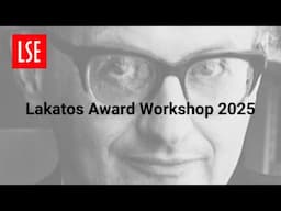 Lakatos Award Expert Workshop 2025