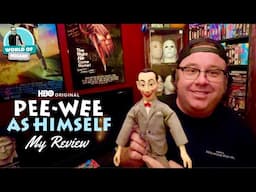 Pee-Wee as Himself Documentary on HBO – My Honest Review, Discussion & My Collection!