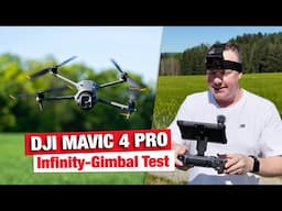 DJI MAVIC 4 PRO - Test des neuen Infinity-Gimbal mit 360°-Rotation