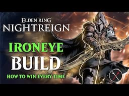 Elden Ring Nightreign Ironeye Build Showcase - How I Play Ironeye
