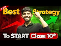 Best Strategy to Kickstart Class 10 2025-26 | Avoid Common Mistakes | Seniors Must Share 👍🏼
