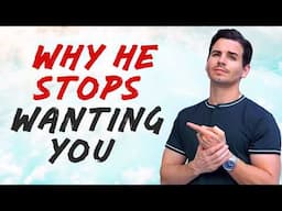 Men Lose Interest Fast When You Do These 7 Things