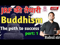 Cracking UGC NET 2025: Dive Deep into Buddhism With Rahul Sir